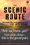 THE SCENIC ROUTE: TRAVEL EDITION